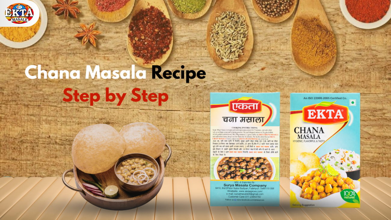 Chana Masala Recipe Step by Step (Using Natural Ekta Masale)